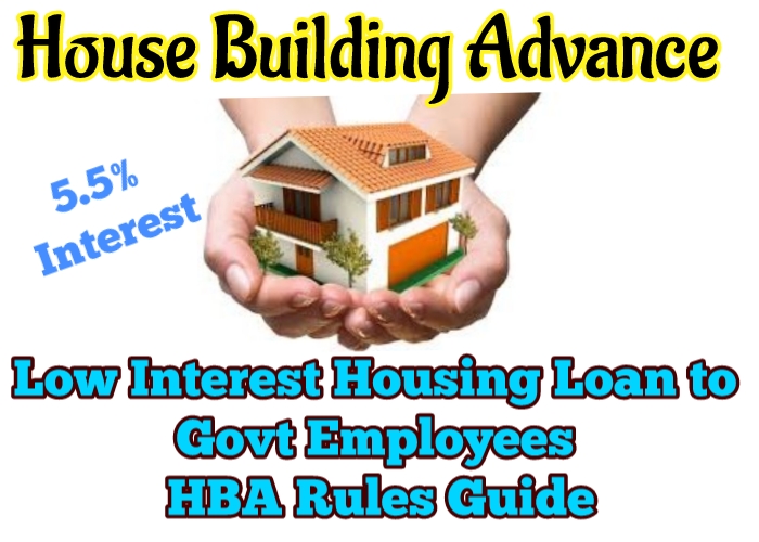 hba-rules-house-building-advance-to-employees-rules-guidelines